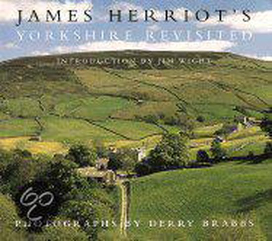 James Herriot's Yorkshire Revisited