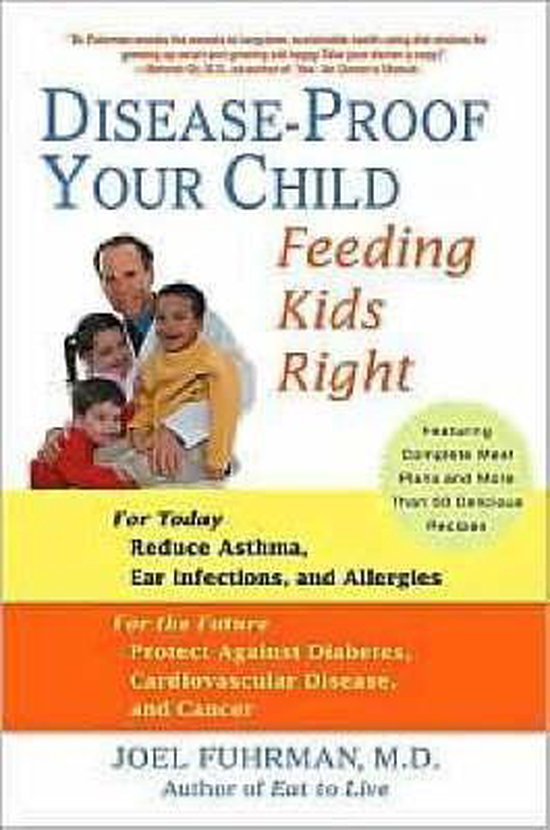 Disease Proof Your Child