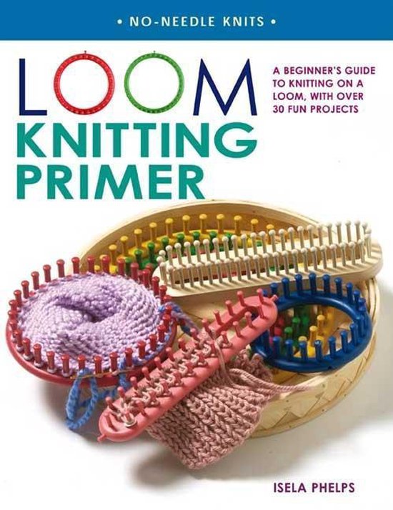 Loom Knitting Primer