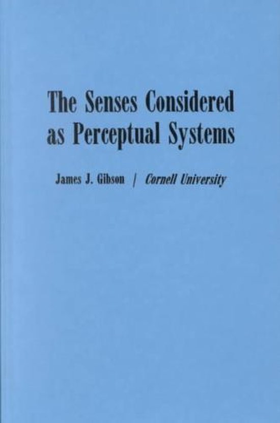 Senses Considered As Perceptual Systems