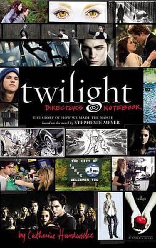 Twilight: Director's Notebook