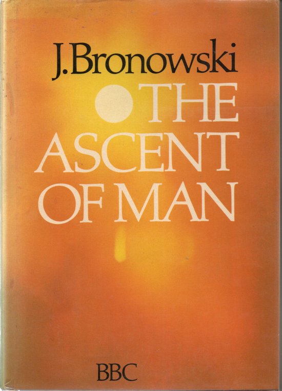 The Ascent of Man