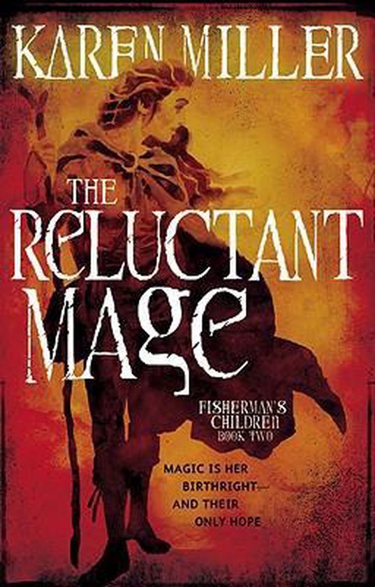 The Reluctant Mage