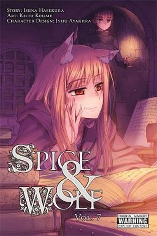 SPICE AND WOLF GN- Spice and Wolf, Vol. 7 (manga)