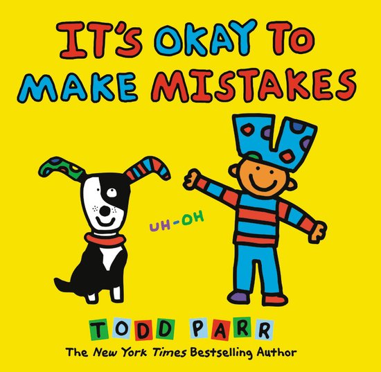 Its Okay To Make Mistakes