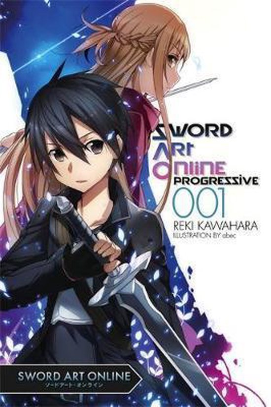 SWORD ART ONLINE NOVEL PROGRESSIVE- Sword Art Online Progressive 1 (light novel)