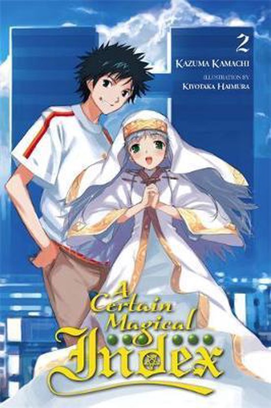 CERTAIN MAGICAL INDEX LIGHT NOVEL SC-A Certain Magical Index, Vol. 2 (light novel)