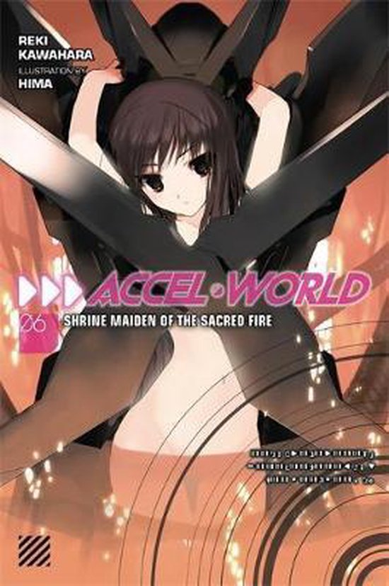 Accel World Vol 6