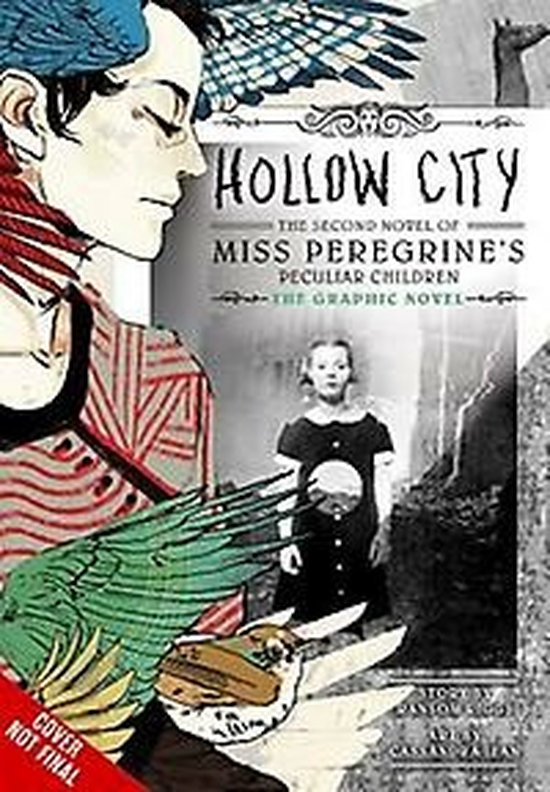 Hollow City The Graphic Novel