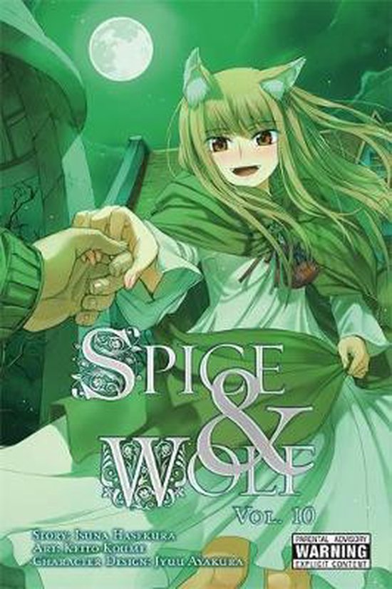 SPICE AND WOLF GN- Spice and Wolf, Vol. 10 (manga)