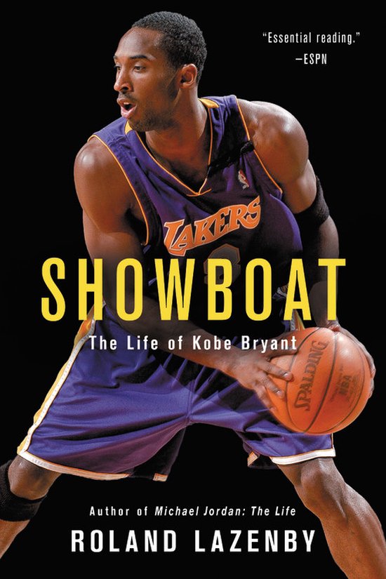 Showboat The Life of Kobe Bryant