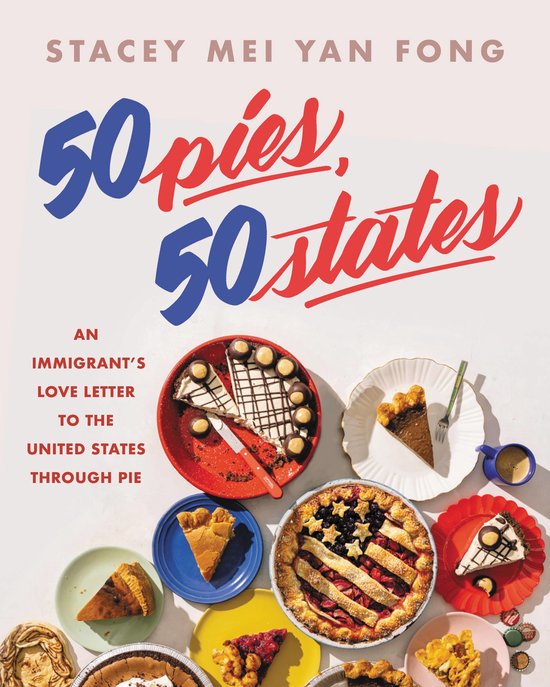 ISBN 50 Pies, 50 States, Cooking, Anglais, Couverture rigide, 336 pages