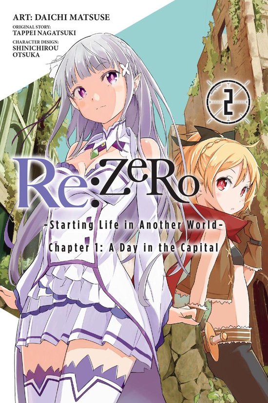 Re:ZERO -Starting Life in Another World-, Chapter 1: A Day in the Capital Manga 2 - Re:ZERO -Starting Life in Another World-, Chapter 1: A Day in the Capital, Vol. 2 (manga)