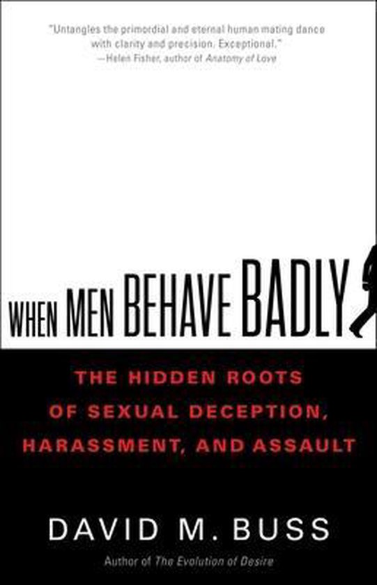 ISBN When Men Behave Badly, Littérature scientifique, Anglais, Couverture rigide, 336 pages