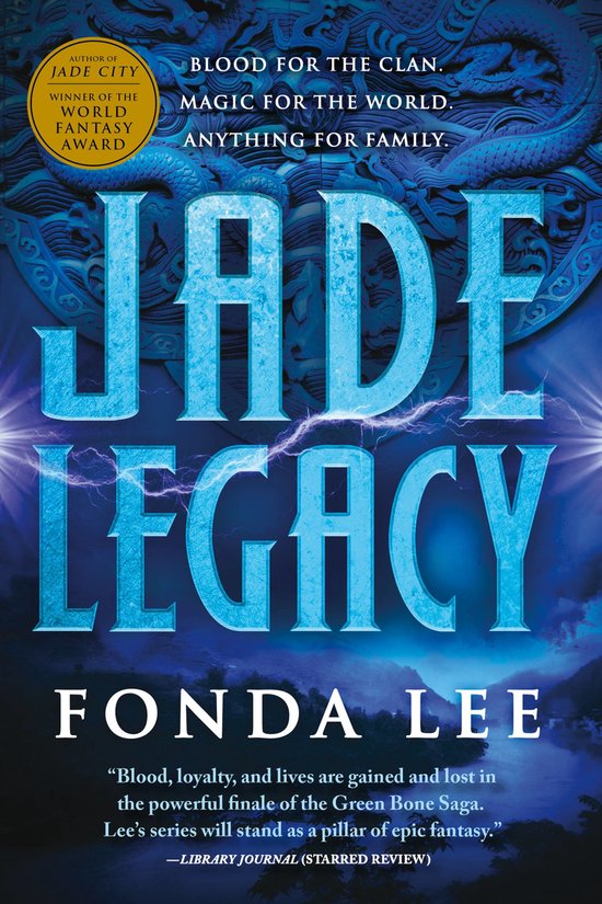 Green Bone Saga- Jade Legacy