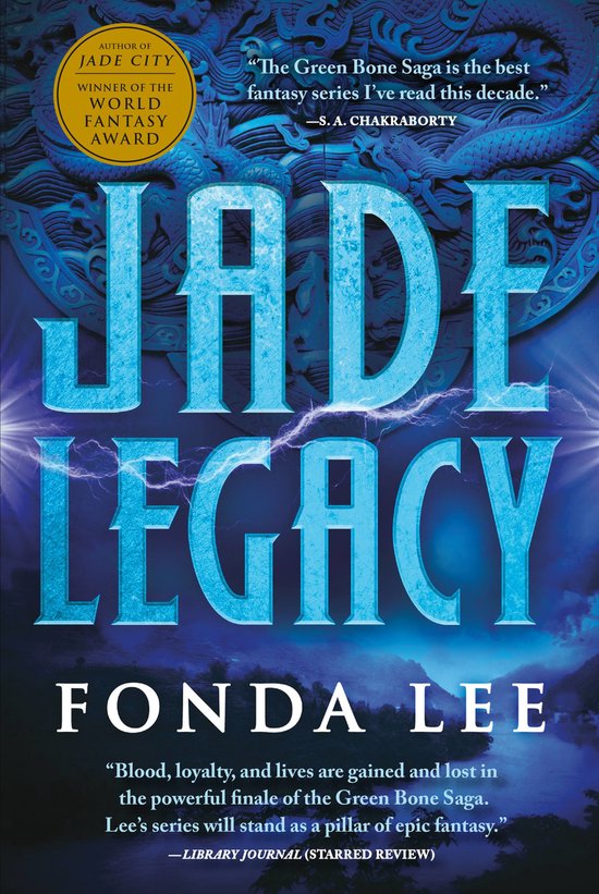 Green Bone Saga- Jade Legacy