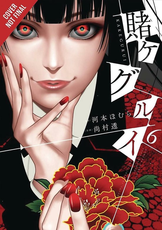 Kakegurui: Compulsive Gambler, Vol. 6