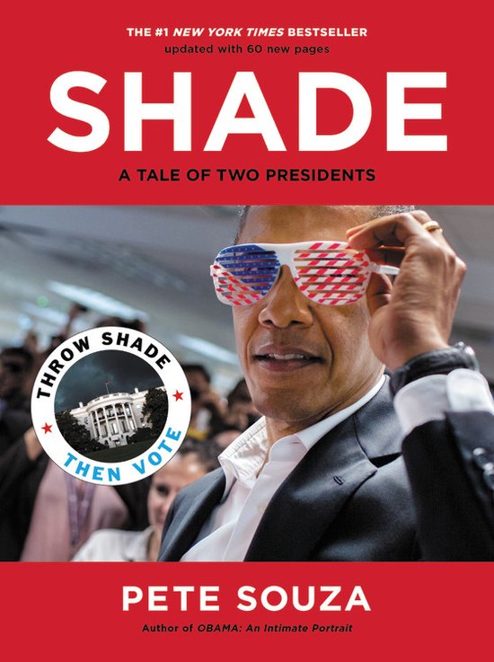 Shade A Tale of Two Presidents