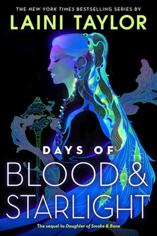 Days of Blood Starlight Daughter of Smoke Bone