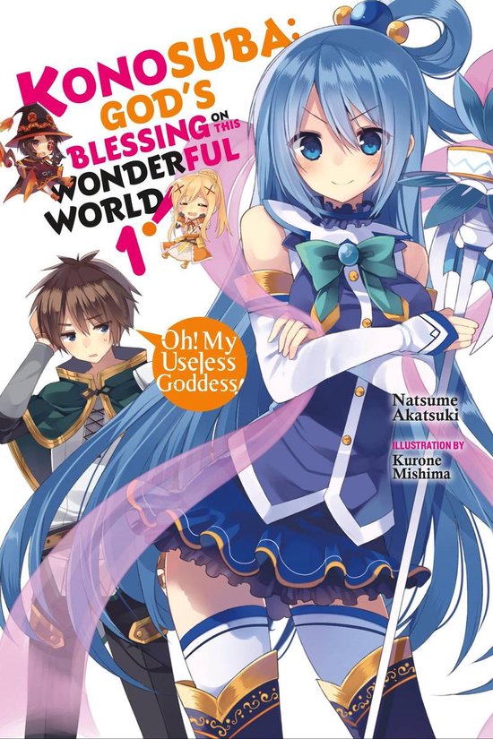 Konosuba (light novel) 1 - Konosuba: God's Blessing on This Wonderful World!, Vol. 1 (light novel)