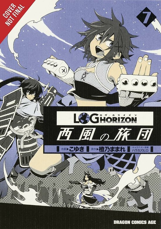 LOG HORIZON WEST WIND BRIGADE GN- Log Horizon: The West Wind Brigade, Vol. 7