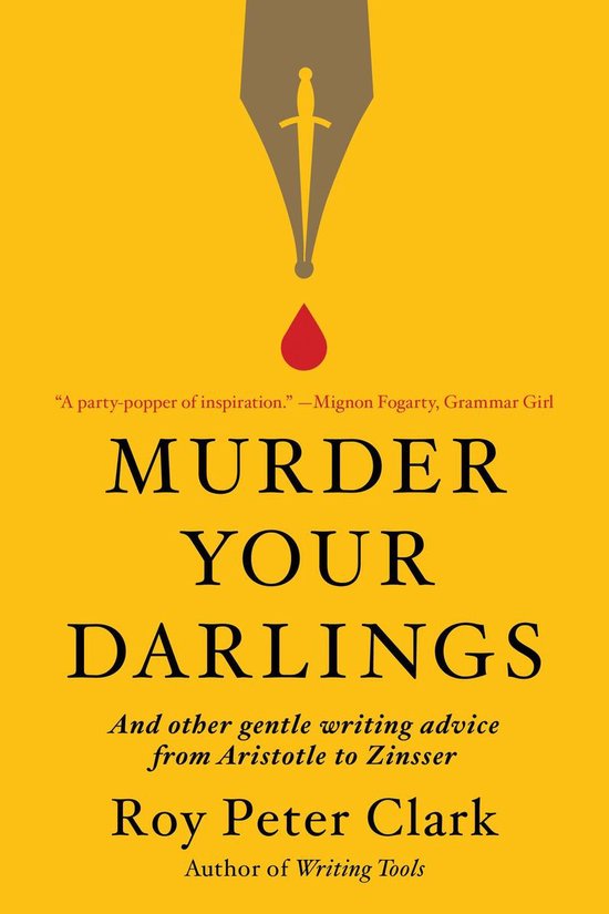 Murder Your Darlings