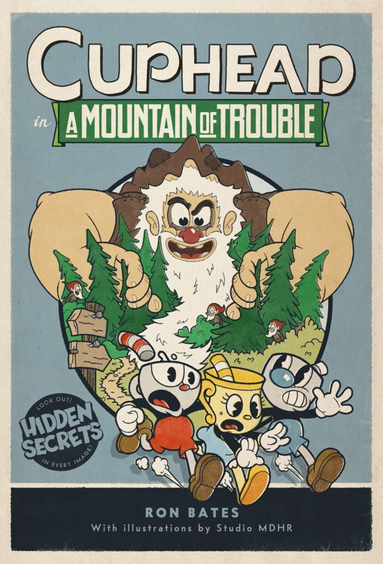 Cuphead in A Mountain of Trouble A Cuphead Novel