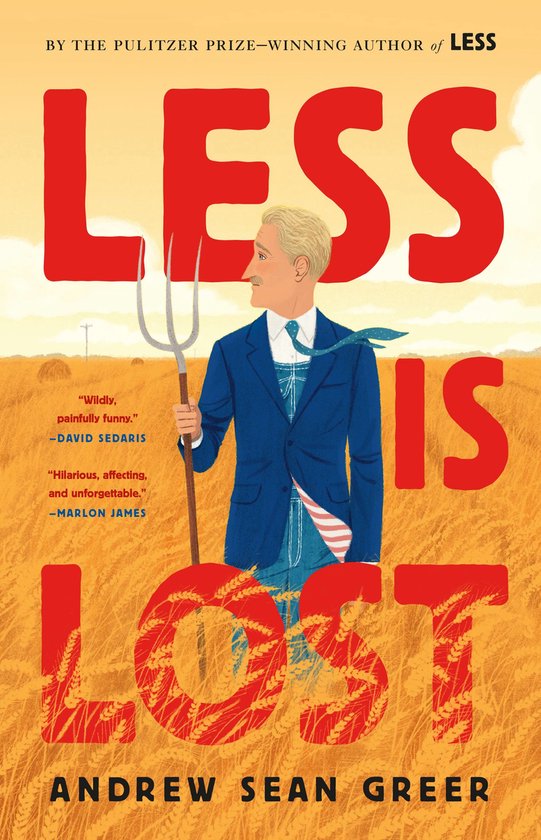 The Arthur Less Books- Less Is Lost