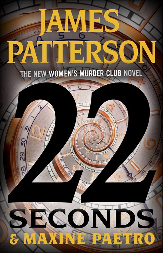 A Women's Murder Club Thriller- 22 Seconds