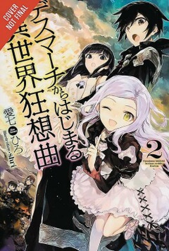 DEATH MARCH PARALLEL WORLD RHAPSODY NOVEL- Death March to the Parallel World Rhapsody, Vol. 2 (light novel)