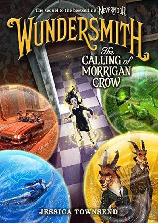 Wundersmith The Calling of Morrigan Crow 2 Nevermoor