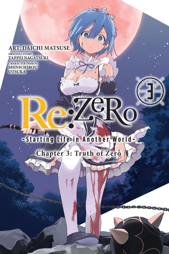 Re:ZERO -Starting Life in Another World-, Chapter 3: Truth of Zero Manga 3 - Re:ZERO -Starting Life in Another World-, Chapter 3: Truth of Zero, Vol. 3 (manga)