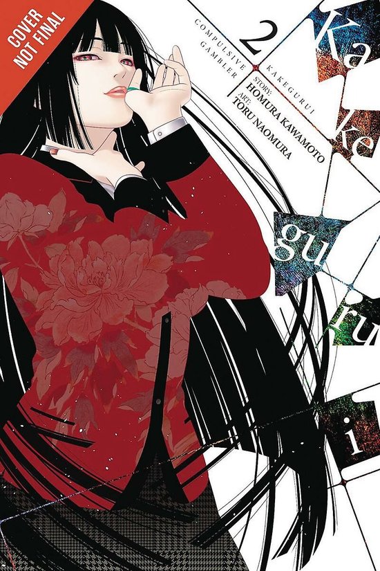 KAKEGURUI COMPULSIVE GAMBLER GN- Kakegurui - Compulsive Gambler -, Vol. 2