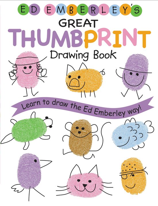 Ed Emberley's Great Thumbprint Drawing Book