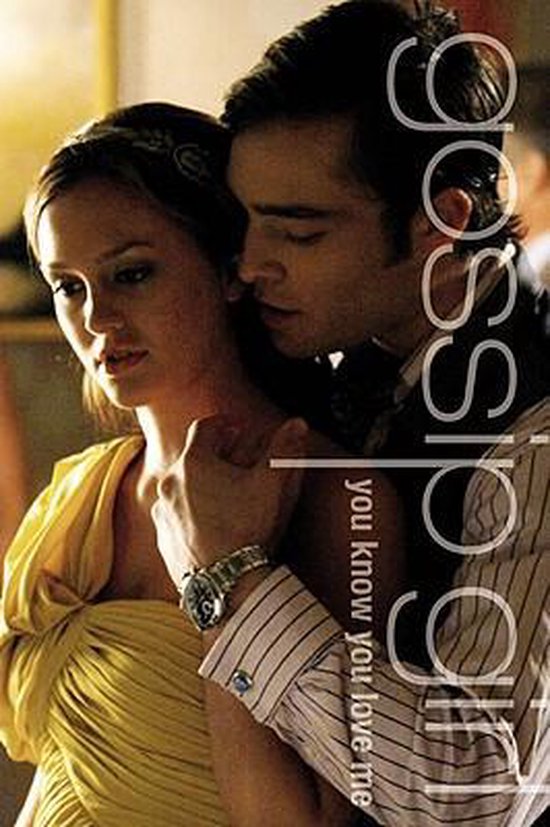 Gossip Girl #2: You Know You Love Me