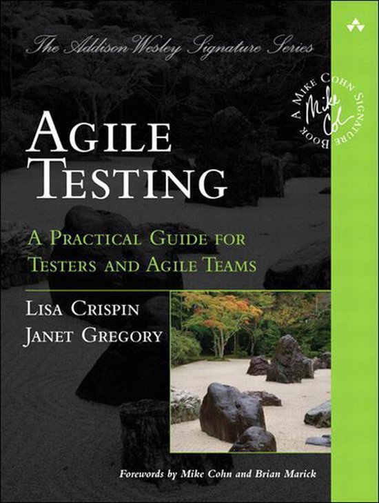 Addison-Wesley Signature Series (Cohn) - Agile Testing