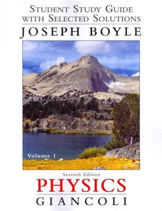 Student Study Guide & Selected Solutions Manual for Physics