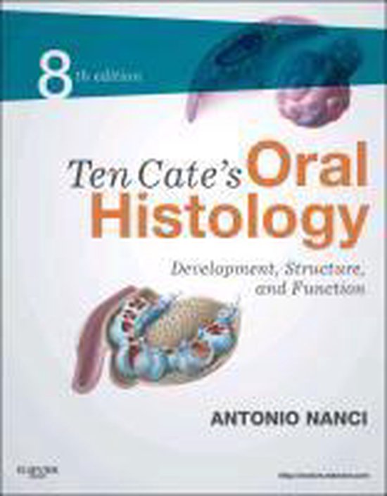 Ten Cates Oral Histology