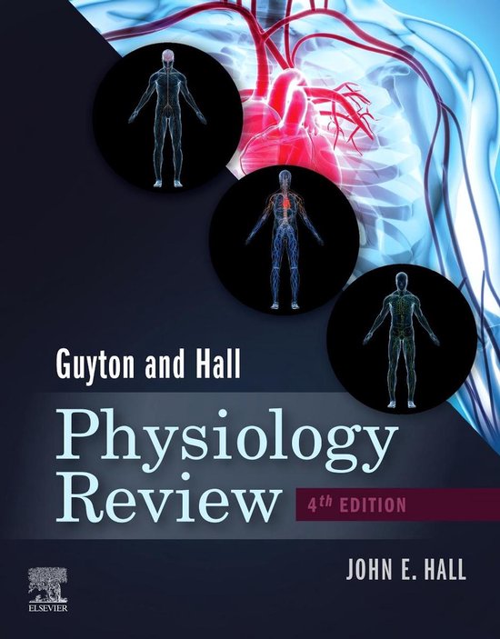 Guyton Physiology - Guyton & Hall Physiology Review