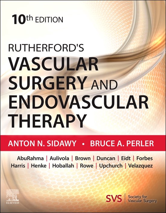 Rutherford's Vascular Surgery and Endovascular Therapy, 2-Volume Set,E-Book