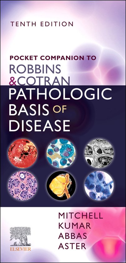 Robbins Pathology - Pocket Companion to Robbins & Cotran Pathologic Basis of Disease E-Book