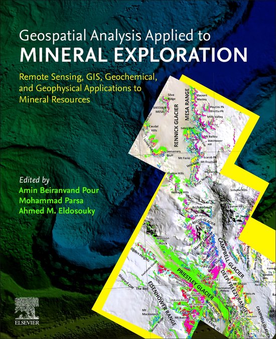 Geospatial Analysis Applied to Mineral Exploration