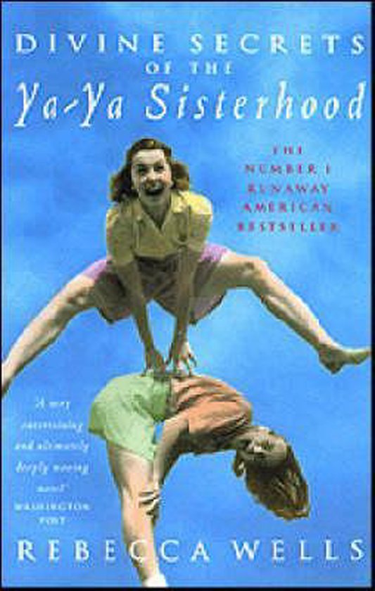 Divine Secrets of the Ya-Ya Sisterhood