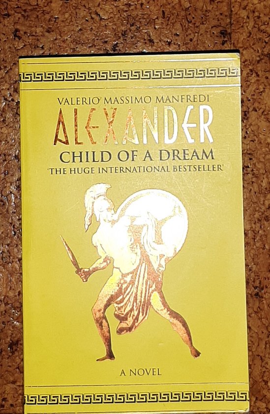 Alexander Child Of A Dream