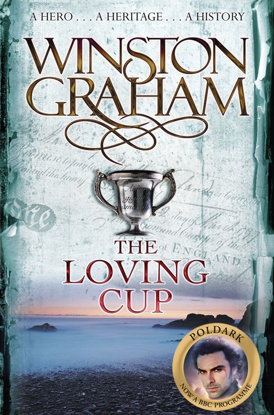 Loving Cup Novel Of Cornwall 1813-15