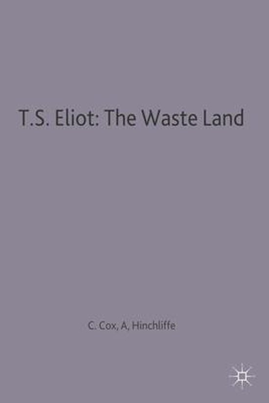 T.S. Eliot: The Waste Land