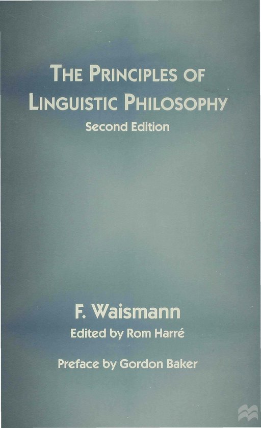 The Principles of Linguistic Philosophy