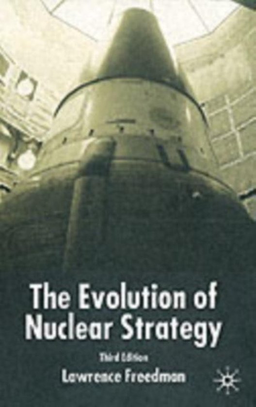 The Evolution of Nuclear Strategy