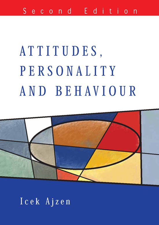 Attitudes, Personality and Behaviour