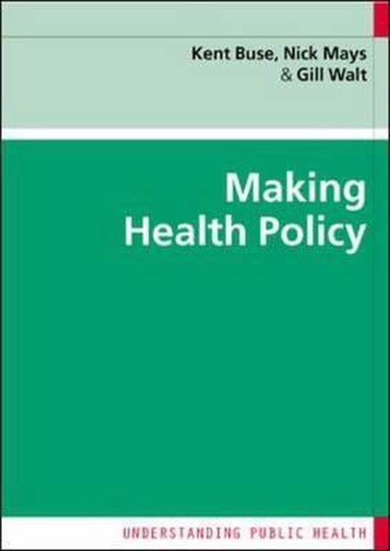 Making Health Policy